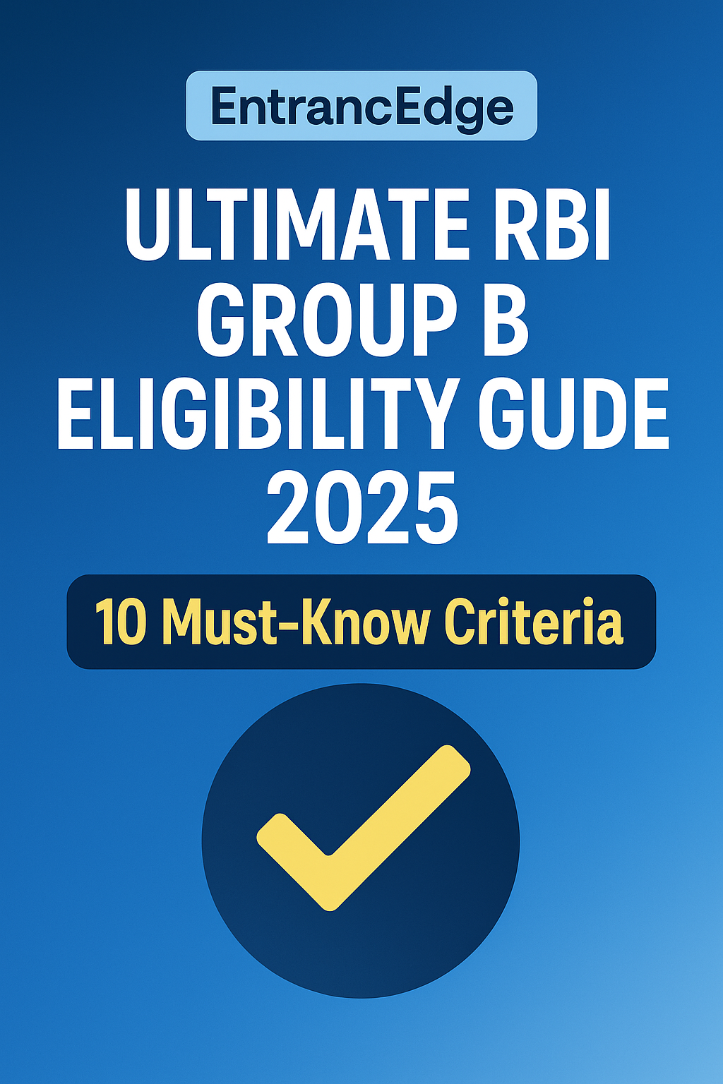 RBI Group B Eligibility